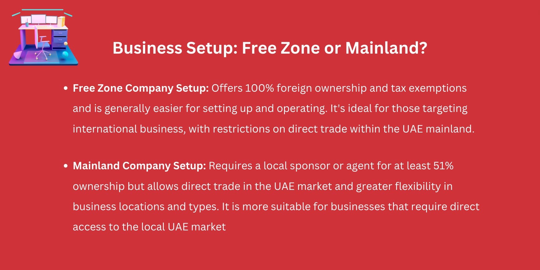 A comparison of free zone company set up and mainland company set up, in the UAE.
