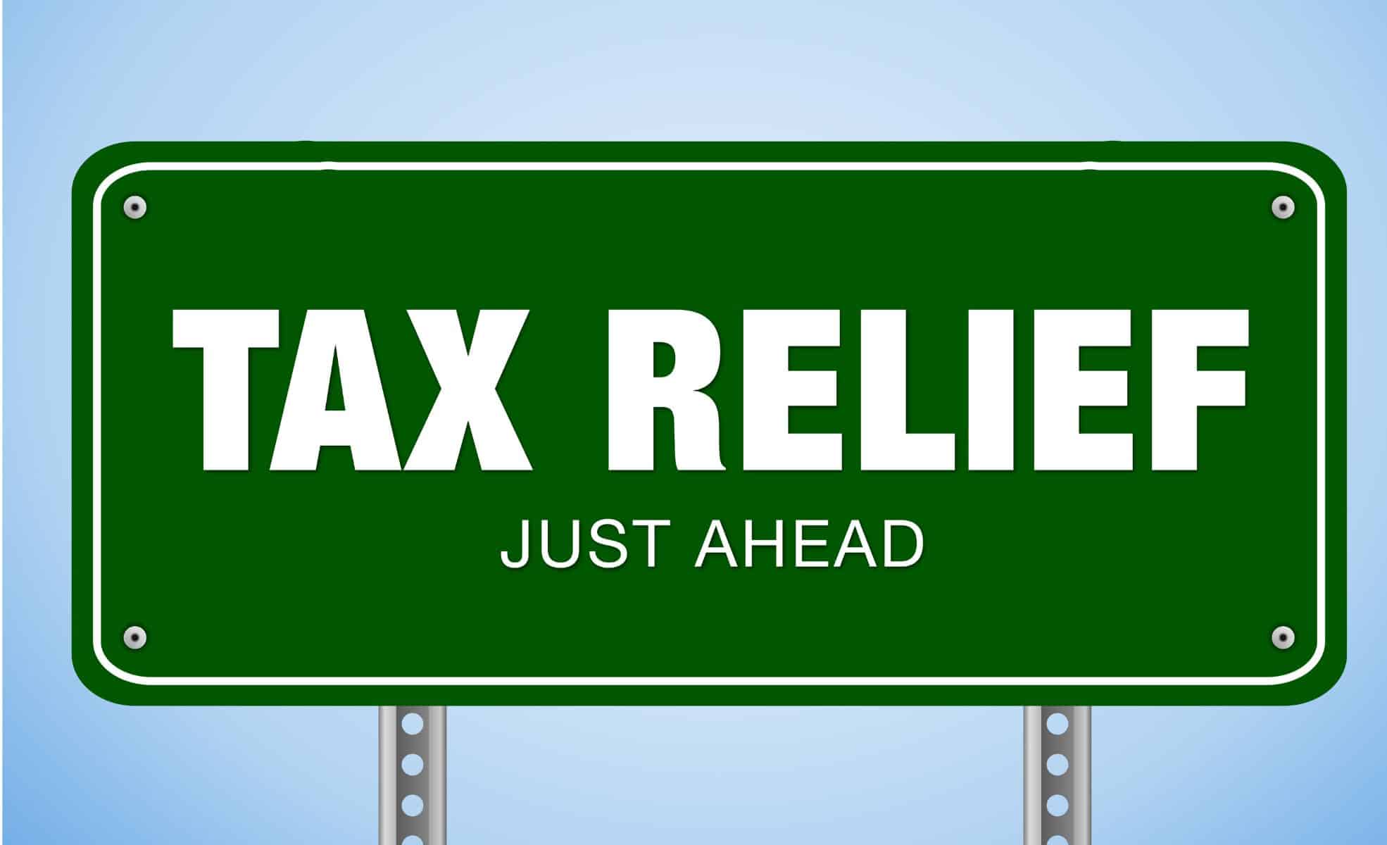 Road Sign Saying Tax Relief